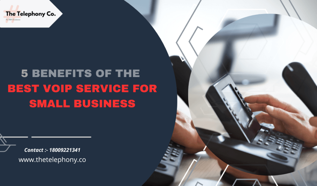 5 Benefits of the Best VoIP Service for Small Business – Backlinkget ...
