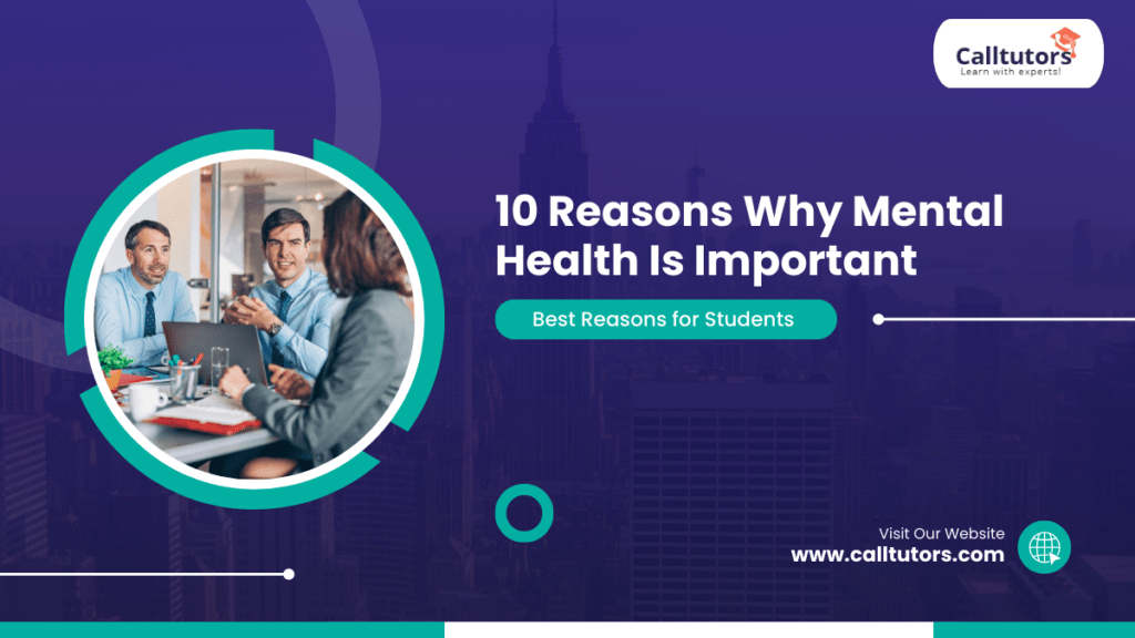 10 Reasons Why Mental Health Matters: A Comprehensive Guide ...