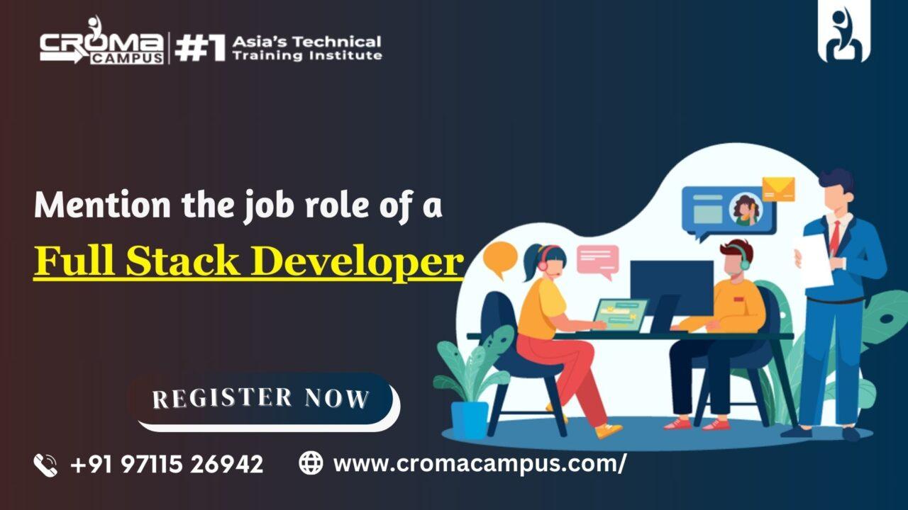 Mention the job role of a Full Stack Developer – Backlinkget.com - High ...
